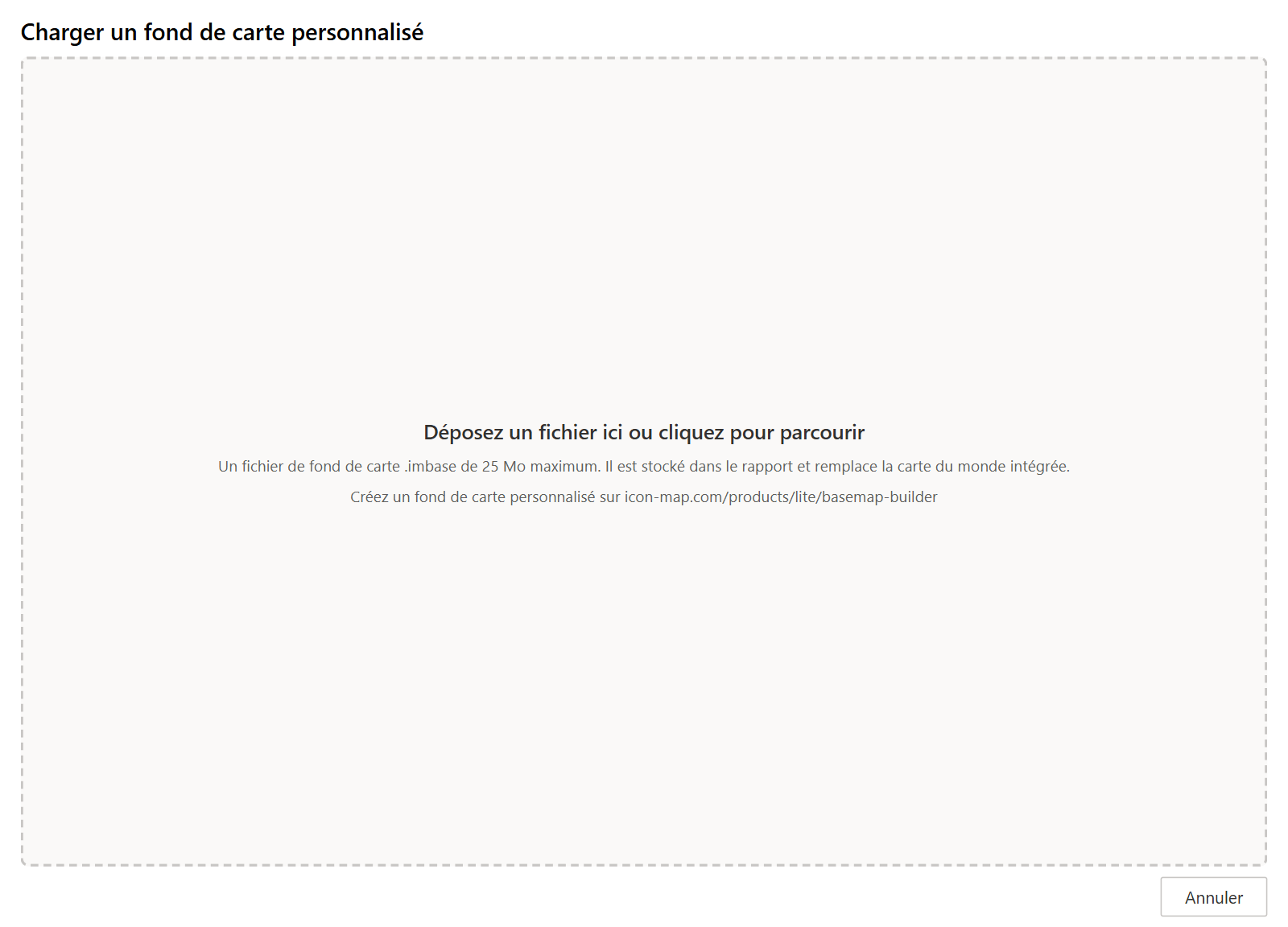La fenêtre Charger un fond de carte personnalisé, avec sa zone de dépôt et la ligne sur les fichiers .imbase de 25 Mo au maximum