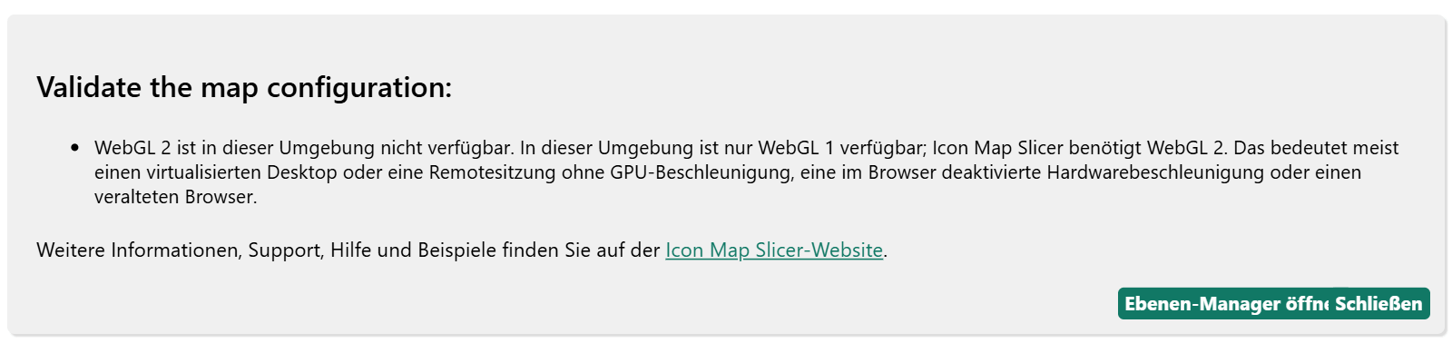 Die Meldung, die anstelle der Karte erscheint, wenn WebGL 2 nicht verfügbar ist, mit dem Grund