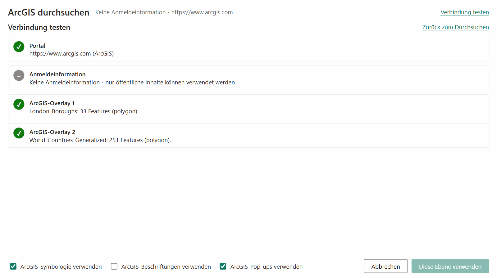 Die Ansicht Verbindung testen mit den Prüfungen für Portal, Anmeldeinformation und Layer und einem Ergebnis für jede