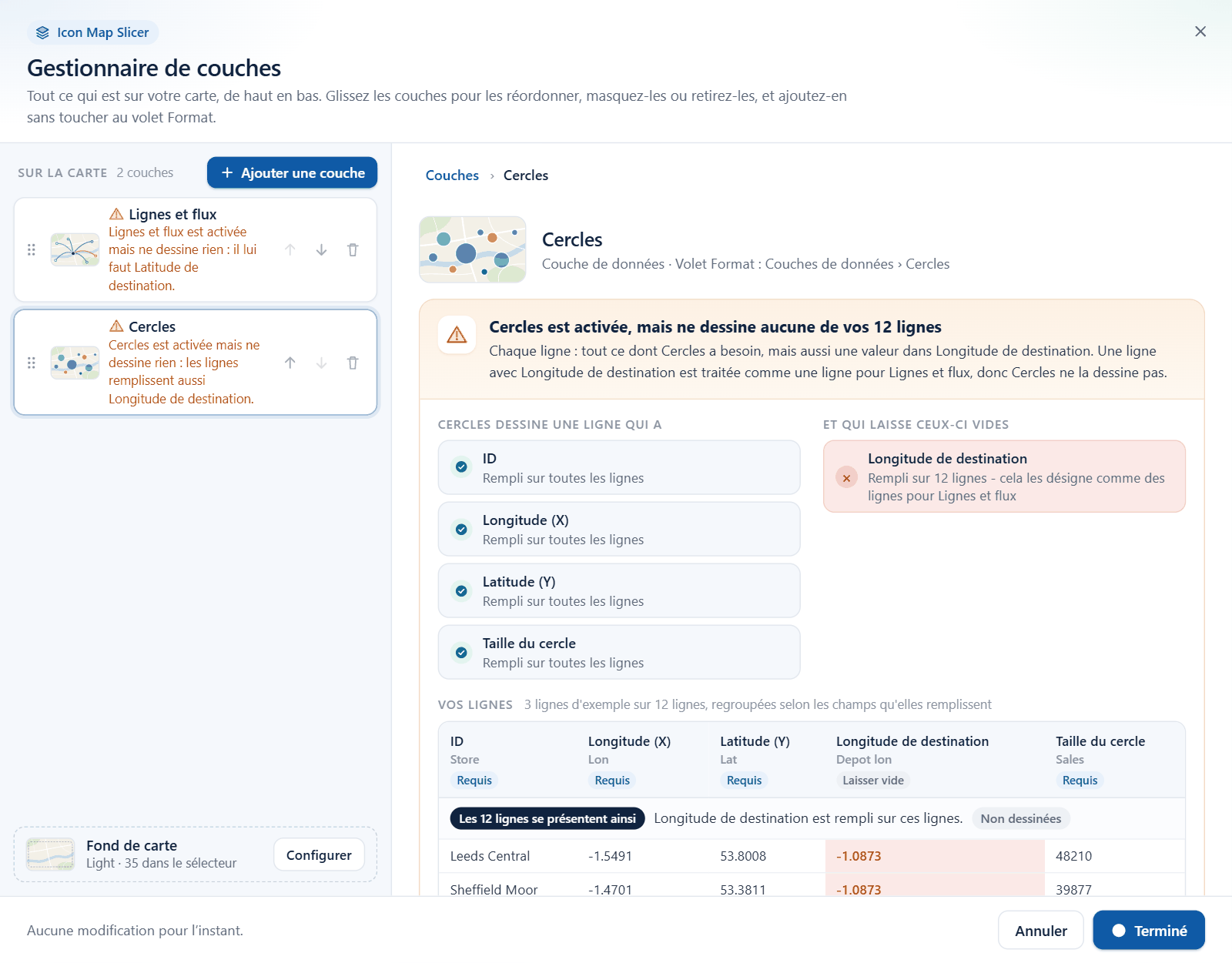 Le Gestionnaire de couches explique pourquoi Cercles ne dessine aucune des lignes de données : chaque ligne renseigne aussi Longitude de destination, les lignes de données sont donc traitées comme des lignes à tracer