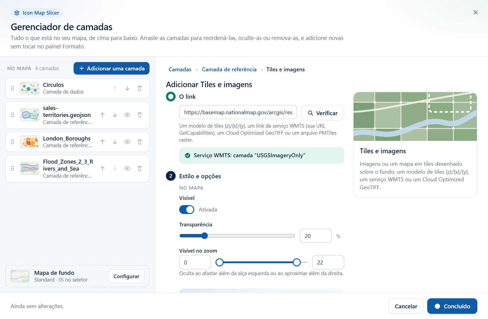 O assistente Tiles e imagens do Gerenciador de camadas depois de verificar um link WMTS, indicando a camada que será desenhada