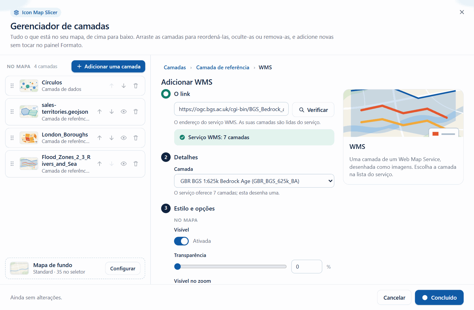 O assistente WMS do Gerenciador de camadas depois da verificação do link, com uma das camadas do serviço escolhida na lista Camada